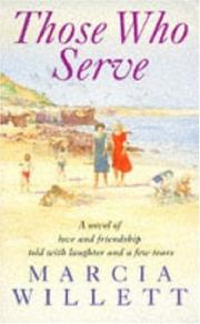 Cover of: Those Who Serve by Marcia Willett