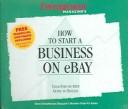 Cover of: How to Start a Business on eBay (Entrepreneur Magazine's Audio Guides)
