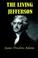Cover of: The Living Jefferson