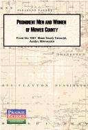 Prominent men and women of Mower County by A. T. Andreas