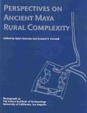 Cover of: Perspectives on ancient Maya rural complexity by [name missing]