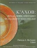 Cover of: K'axob by edited by Patricia A. McAnany.
