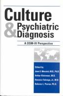 Cover of: Culture And Psychiatric Diagnosis | Juan E. Mezzich