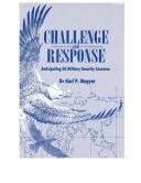 Cover of: Challenge and Response : Anticipating U. S. Military Security Concern