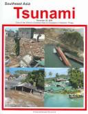 Cover of: Southeast Asia Tsunami: One of the World's Greatest Natural Disasters in Modern Times