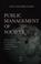 Cover of: Public Management of Society