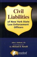 Cover of: Civil Liabilities of New York State Law Enforcement Officers