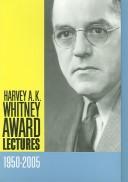 Cover of: Harvey A.K. Whitney Award Lectures 1950-2003 by American Society of Health-System Pharma, Foundation Ashp