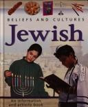 Cover of: Jewish (Beliefs and Cultures) by Monica Stoppleman