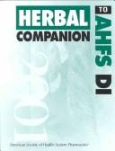 Herbal companion to AHFS DI 2001 by American Society of Health-System Pharmacists, American Society of Health-System Pharma