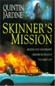 Cover of: Skinner's Mission (Bob Skinner Mysteries) by Quintin Jardine