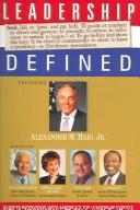 Cover of: Leadership Defined: In-Depth Interviews with America's Top Leadership Experts (Conversations)