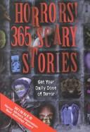 Cover of: Horrors!: 365 Scary Stories