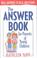 Cover of: The Answer Book for Parents of Young Children (Real Answers to Real Questions)