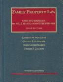 Cover of: Family property law by Lawrence W. Waggoner ... [et al.].