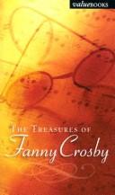 Cover of: The Treasures of Fanny Crosby by Barbour Books Staff