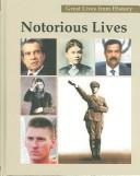 Cover of: Notorious Lives by Carl L. Bankston