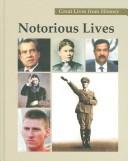 Cover of: Notorious Lives by 