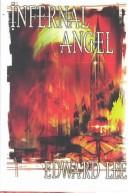 Cover of: Infernal Angel by Edward Lee