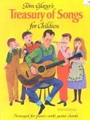 Cover of: Tom Glazer's Treasury of Songs for Children by Tom Glazer