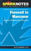 Cover of: Farewell to Manzanar (SparkNotes Literature Guide) (SparkNotes Literature Guide)