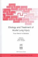 Cover of: Etiology and Treatment of Acute Lung Injury by 