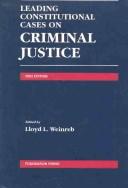 Cover of: Leading Constitutional Cases on Criminal Justice 2003 (Leading Constitutional Cases on Criminal Justice)