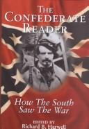 Cover of: The Confederate Reader by Richard Harwell