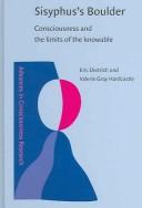 Cover of: Sisyphus's Boulder: Consciousness And The Limits Of The Knowable (Advances in Consciousness Research)