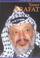 Cover of: Yasser Arafat (Leading Lives)