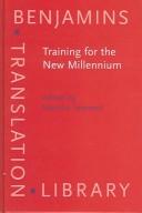 Cover of: Training for the new millennium by edited by Martha Tennent.