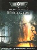 Cover of: The Day of Darkness: Starter Kit (Eva: the Second Genesis)