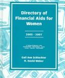 Cover of: Directory of Financial Aids for Women 2005-2007: A List Of by Gail Ann Schlachter, R. David Weber