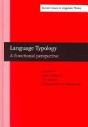 Cover of: Language Typology: A Functional Perspective (Amsterdam Studies in the Theory and History of Linguistic Science, Series IV: Current Issues in Linguistic Theory) by 