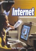 Cover of: Internet (Behind Media)