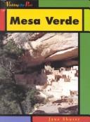 Cover of: Mesa Verde (Visiting the Past) by Jane Shuter