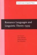Cover of: Romance languages and linguistic theory 1999: selected papers from 'Going Romance' 1999, Leiden, 9-11 December