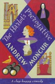 The Harlot's Prerogative by Andrew Moncur