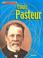 Cover of: Louis Pasteur (Groundbreakers)