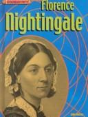 Cover of: Florence Nightingale (Groundbreakers) by John Malam