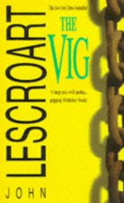 Cover of: The Vig by John T. Lescroart, John T. Lescroart