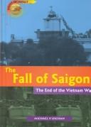 Cover of: The Fall of Saigon: The End of the Vietnam War (Point of Impact)