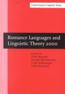 Cover of: Romance Languages and Linguistic Theory 2000: Selected Papers from "Going Romance" 2000, Utrecht, 30 November-2 December (Amsterdam Studies in the Theory ... IV: Current Issues in Linguistic Theory)