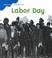 Cover of: Labor Day (Holiday Histories)