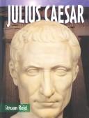 Cover of: Julius Caesar (Historical Biographies) by Struan Reid