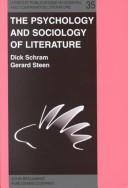 Cover of: The Psychology and Sociology of Literature: In Honor of Elrud Ibsch (Utrecht Publications in General and Comparative Literature)