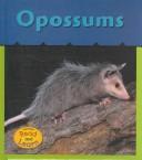 Cover of: Opossums