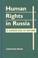 Cover of: Human Rights in Russia