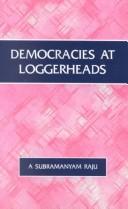 Cover of: Democracies at loggerheads: security aspects of US-India relations
