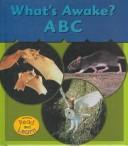 Cover of: What's Awake? ABC